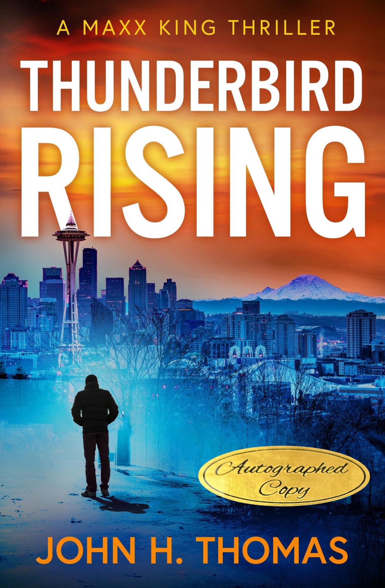 Thunderbird Rising - Signed Hardcover